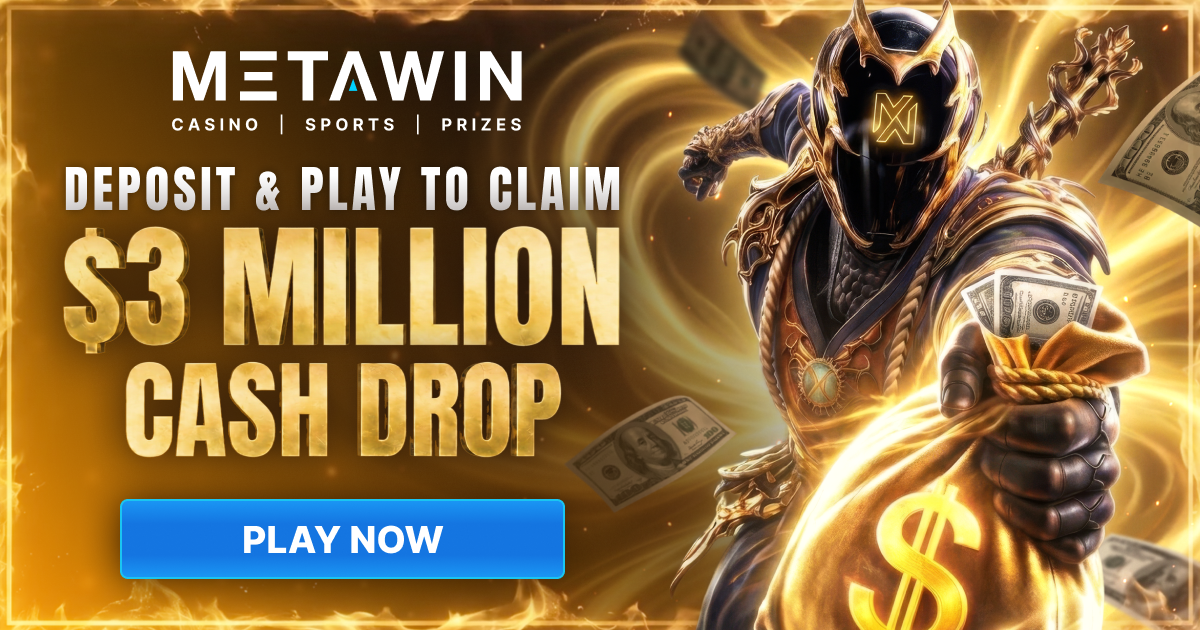 Metawin Casino $3 Million Cash Drop 1200X630
